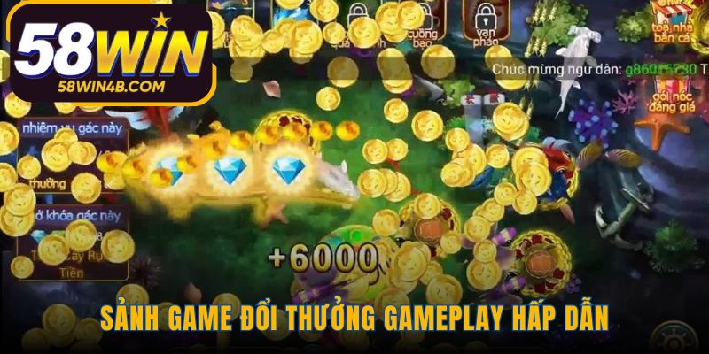 Sức hấp dẫn đặc biệt của sảnh game Bắn Cá 58WIN